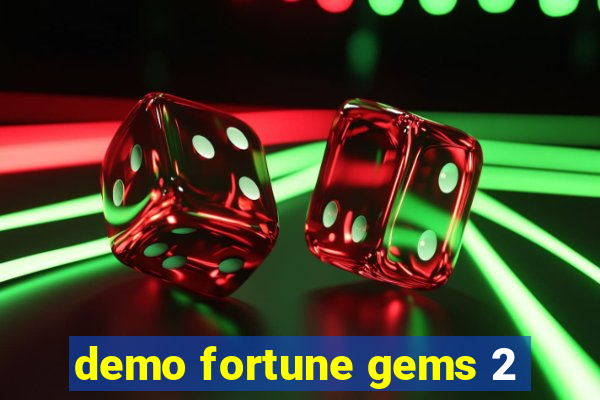 demo fortune gems 2